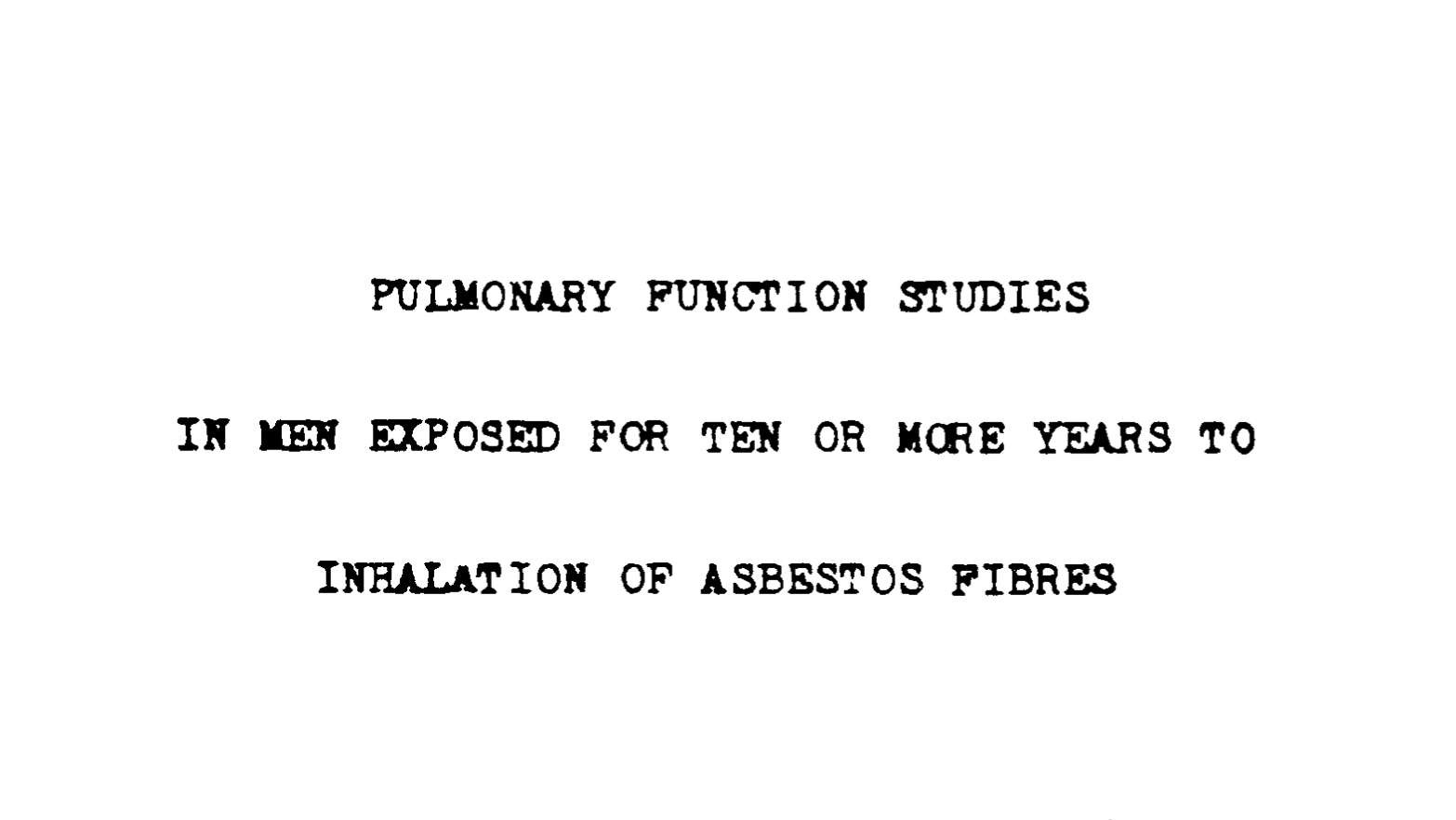 Trudeau Study Cover PulmonaryFunctionStudiesinMenExposed
